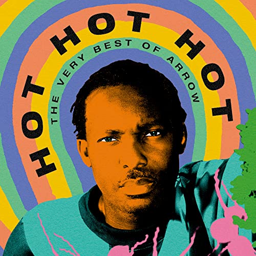 Hot Hot Hot - The Best of Arrow