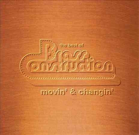Brass Construction BEST OF..MOVIN' & CH