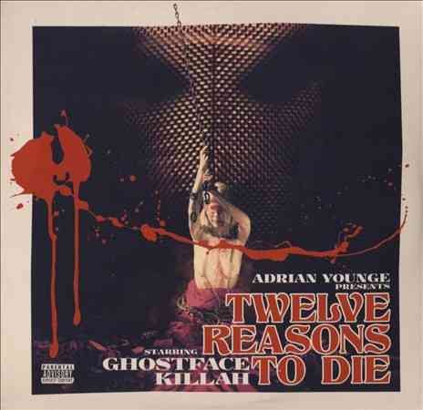 TWELVE REASONS TO DIE