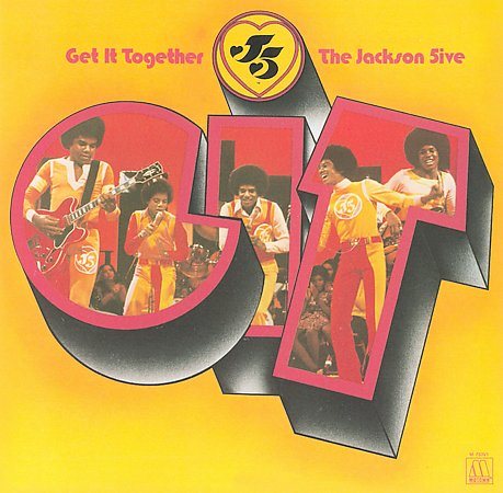 Jackson 5 GET IT TOGETHER