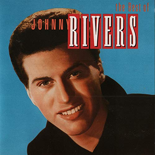 The Best Of Johnny Rivers - Greatest Hits (180 Gram Audiophile Vinyl/Limited Edition)