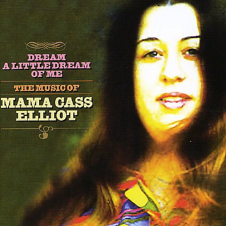 DREAM A LITTLE DREAM OF ME: THE MUSIC OF