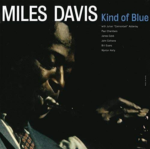 Miles Davis Kind Of Blue
