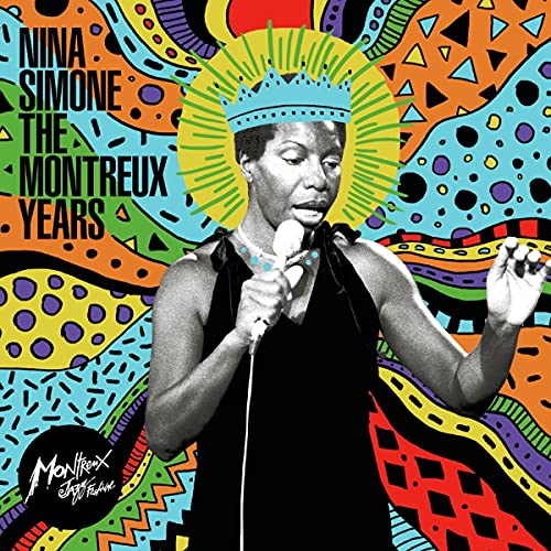 Nina Simone: The Montreux Years
