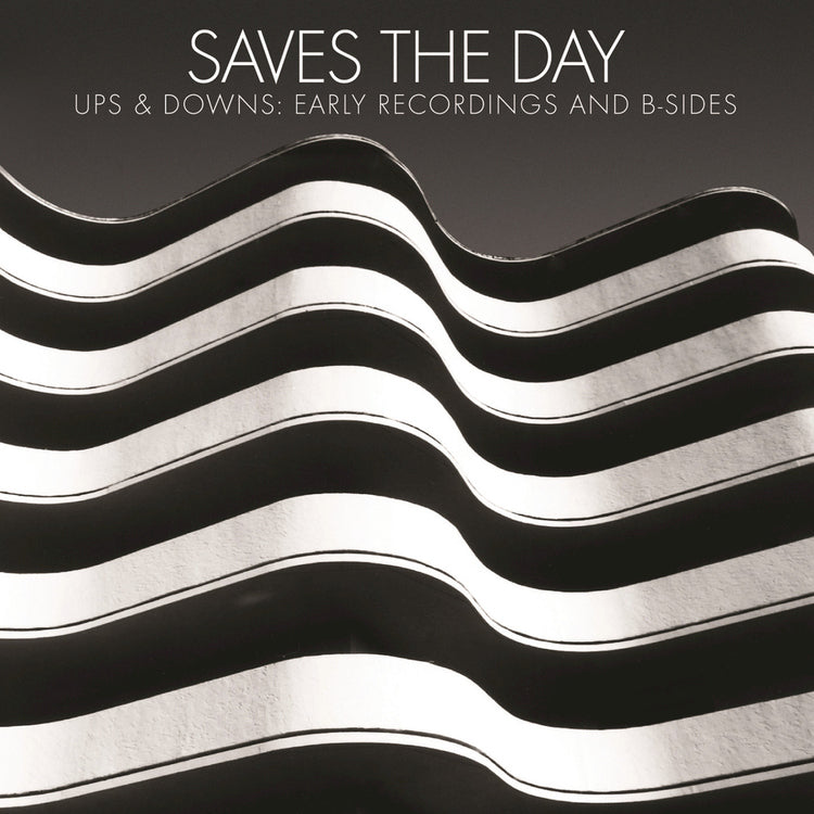 Saves the Day Ups & Downs: Early Recordings and B-Sides (BF21 EX)