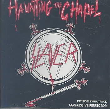 Slayer HAUNTING THE CHAPEL