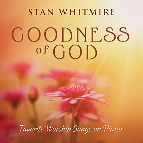 Goodness Of God