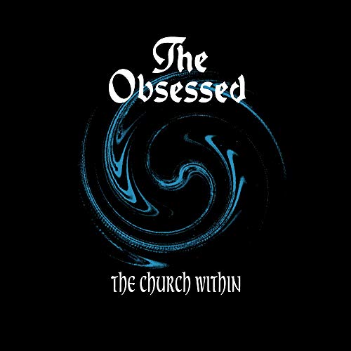 The Obsessed The Church Within