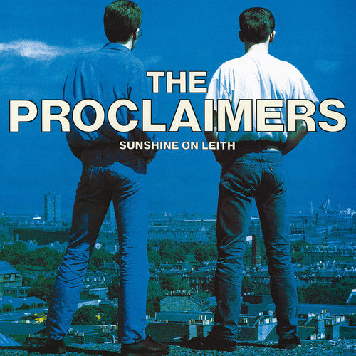 The Proclaimers Sunshine On Leith
