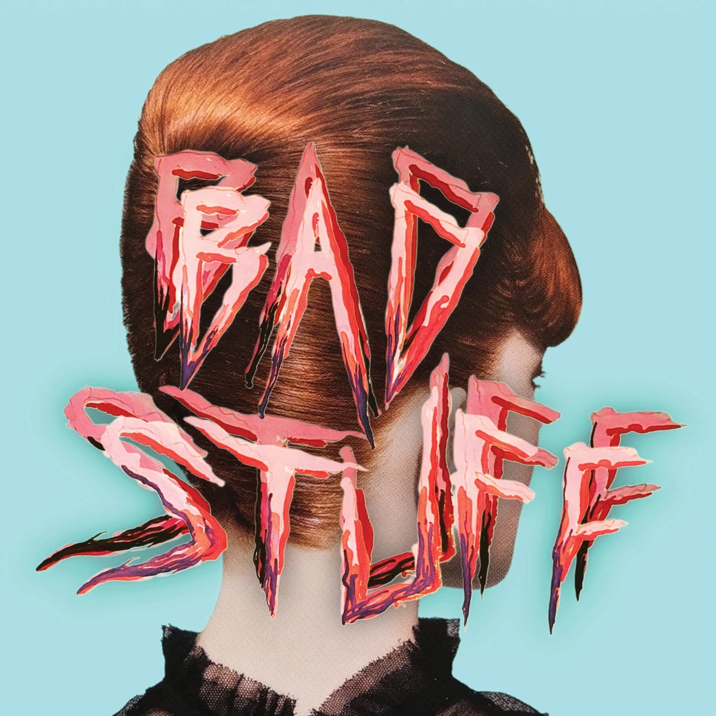 Bad Stuff