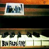 Ben Folds Five BEN FOLDS FIVE