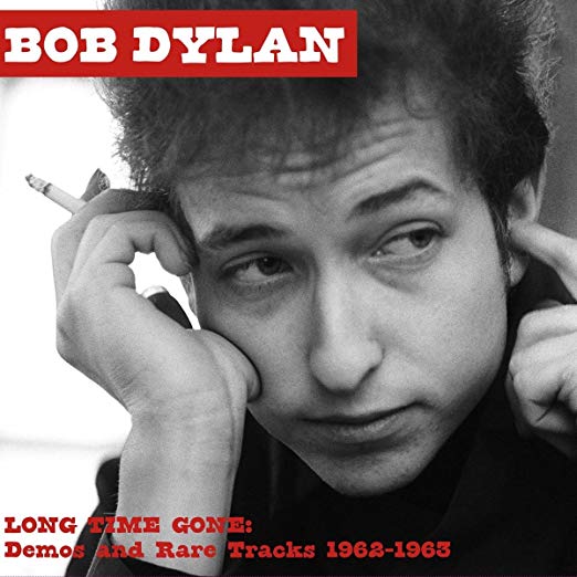 Long time gone (Demos and rare tracks 1962-1963