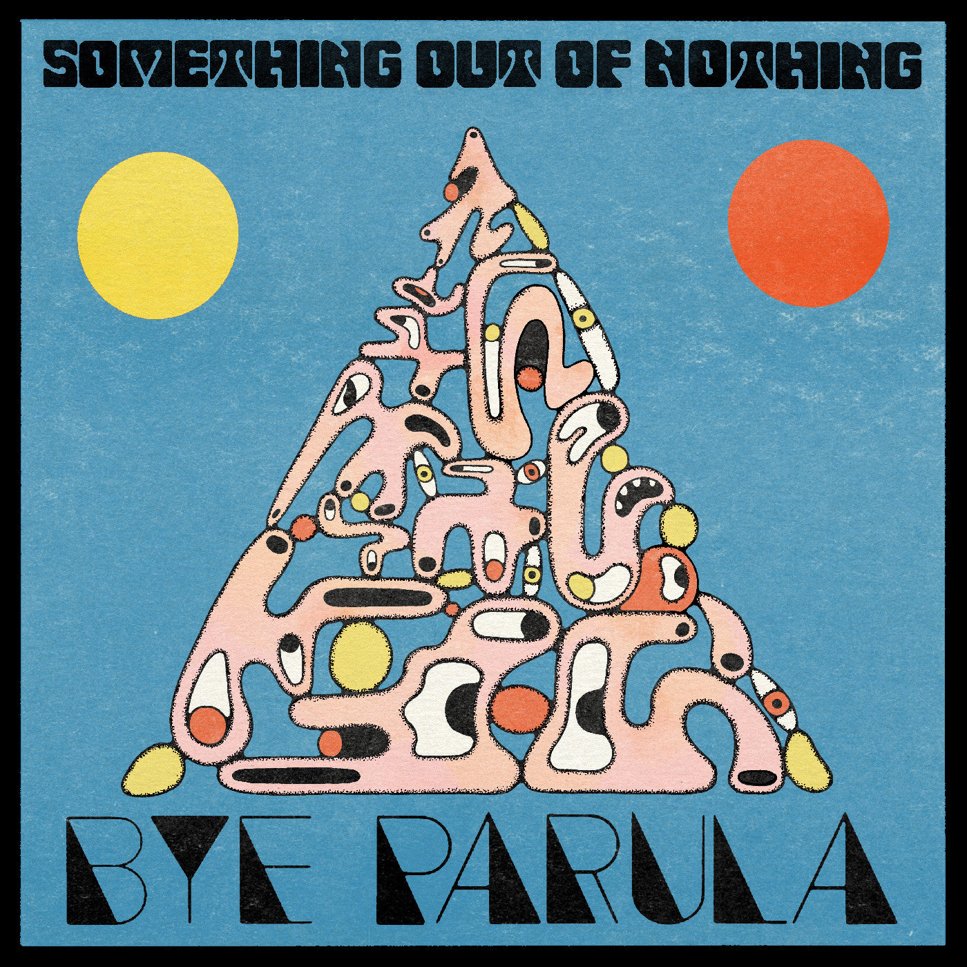 Something Out Of Nothing