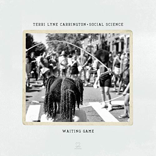 Carrington, Terri Lyne And Social Science Waiting Game
