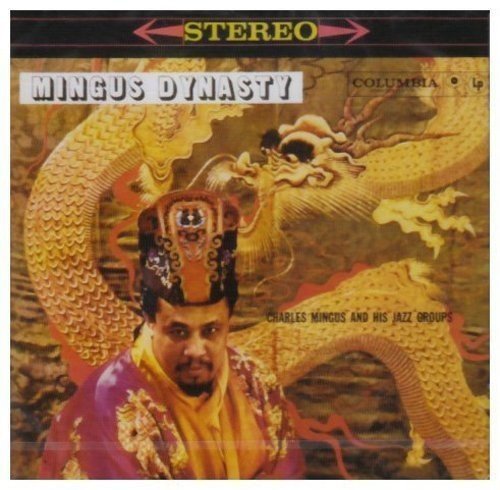 Mingus Dynasty