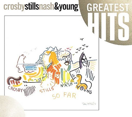 Crosby Stills Nash & Young So Far