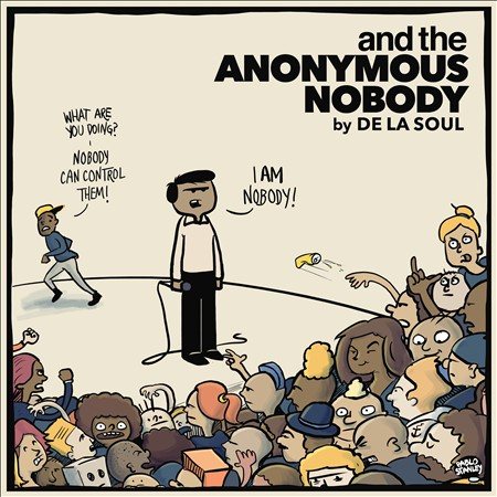 De La Soul AND THE ANONYMOUS NOBODY