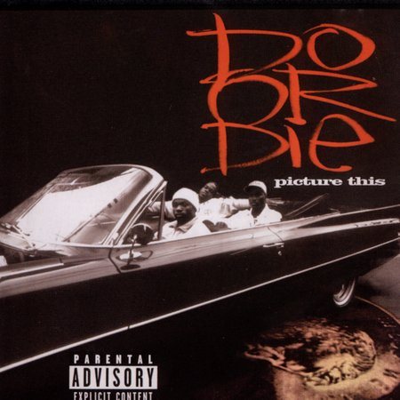 Do Or Die PICTURE THIS