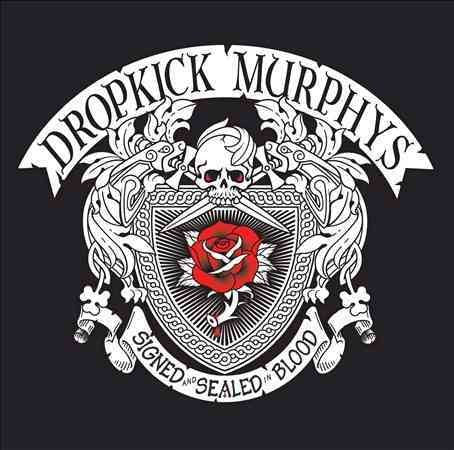 Dropkick Murphys SIGNED & SEALED IN BLOOD