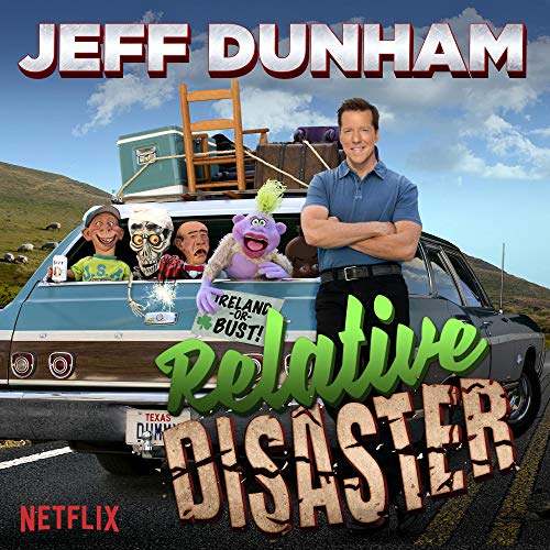 DUNHAM, JEFF RELATIVE DISASTER