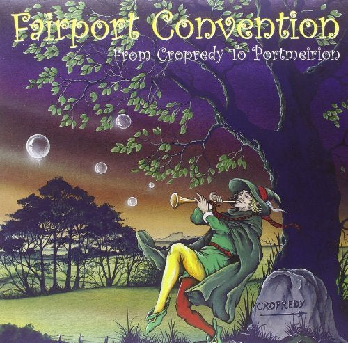 From Cropredy to Portmeirion