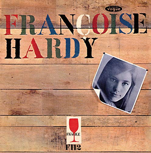Francoise Hardy (Mon Amie La Rose)