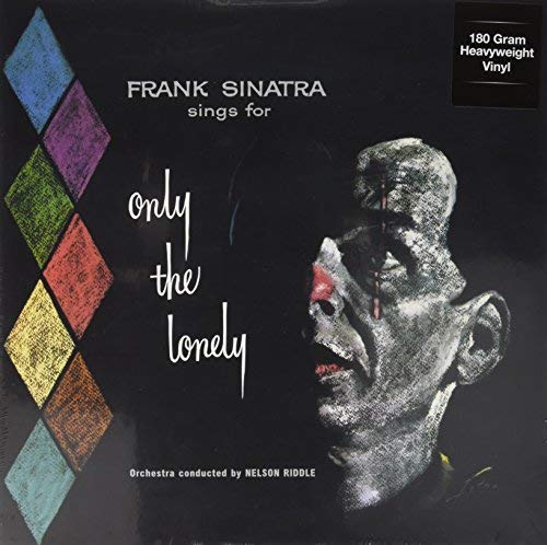 Sings For Only The Lonely (180G/Limited)