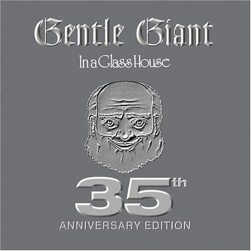 In A Glass House: 35Th Anniversary Edition
