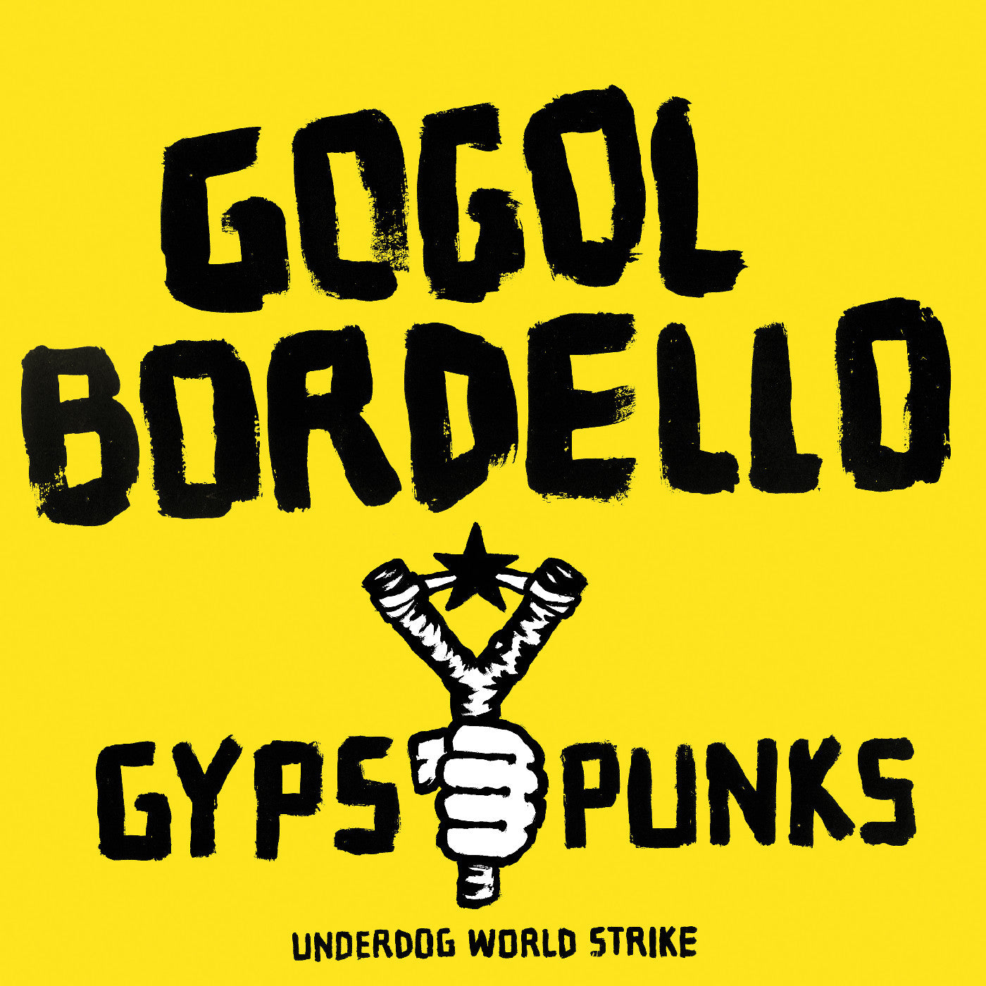 Gypsy Punks Underdog World Strike (Frosted Shadow Vinyl)