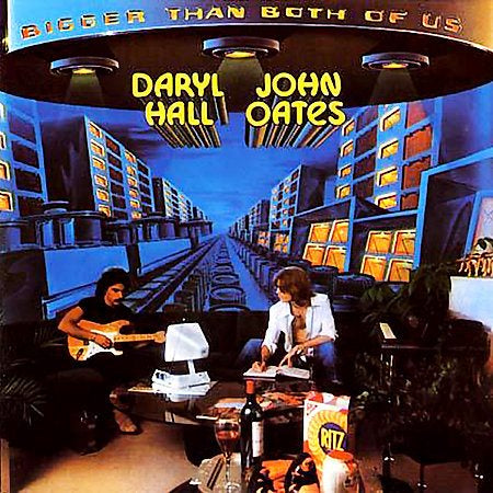 Hall & Oates BIGGER THAN BOTH OF US