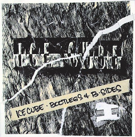 Ice Cube BOOTLEGS AND B-SIDES