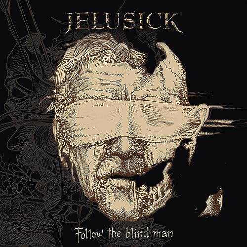 Jelusick Follow The Blind Man