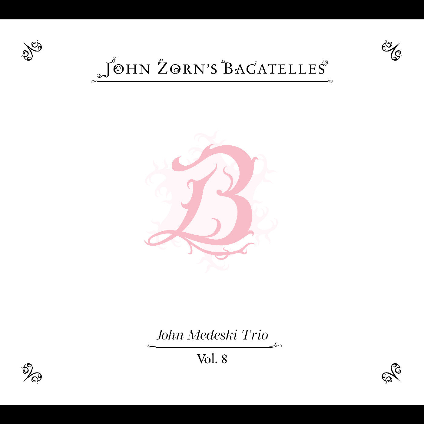 The Bagatelles Vol. 8—John Medeski Trio