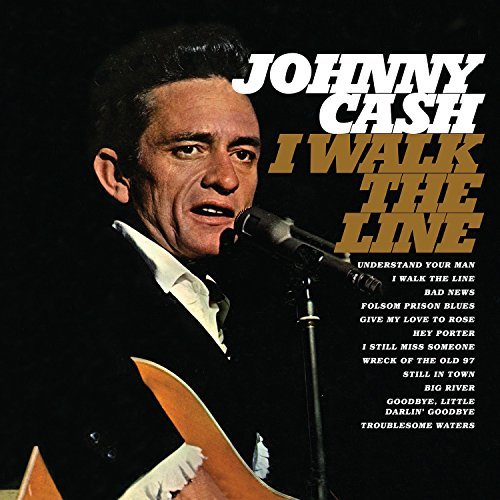I WALK THE LINE