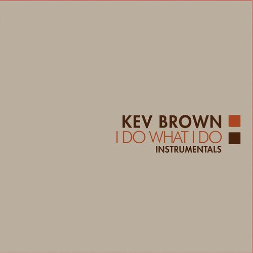 I Do What I Do (Instrumentals) (Org)