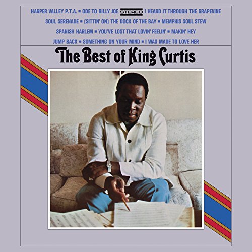 The Best Of King Curtis (180 Gram Audiophile Vinyl/Limited Anniversary Edition)