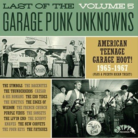 LAST OF THE GARAGE PUNK UNKNOWNS 5 / VARIOUS