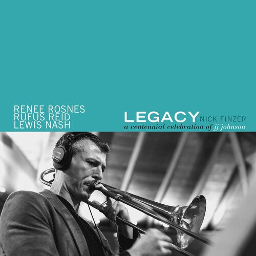 Nick Finzer | Legacy: A Centennial Celebration of JJ Johnson (CD)