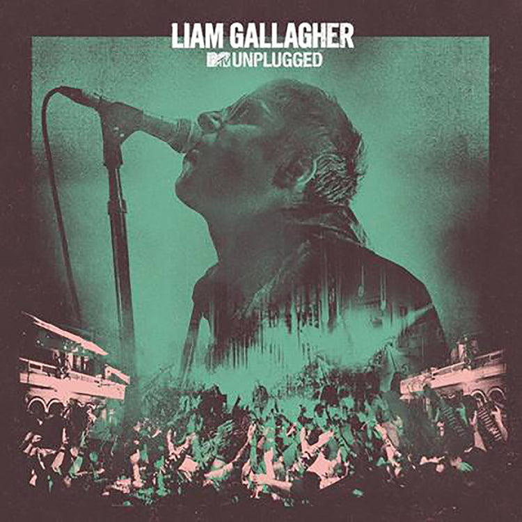 Liam Gallagher MTV Unplugged (140 Gram Vinyl)(Live At Hull City Hall)