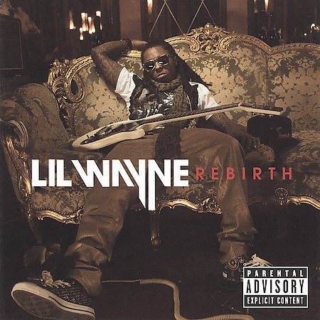 Lil Wayne REBIRTH (DELUXE EX)