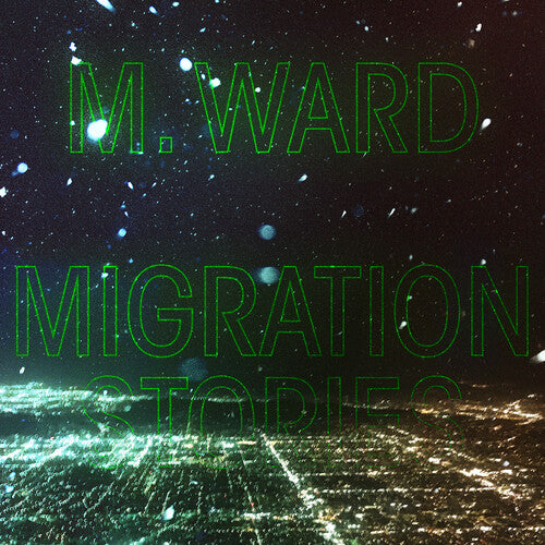 Migration Stories (Indie Exclusive) (White Vinyl)