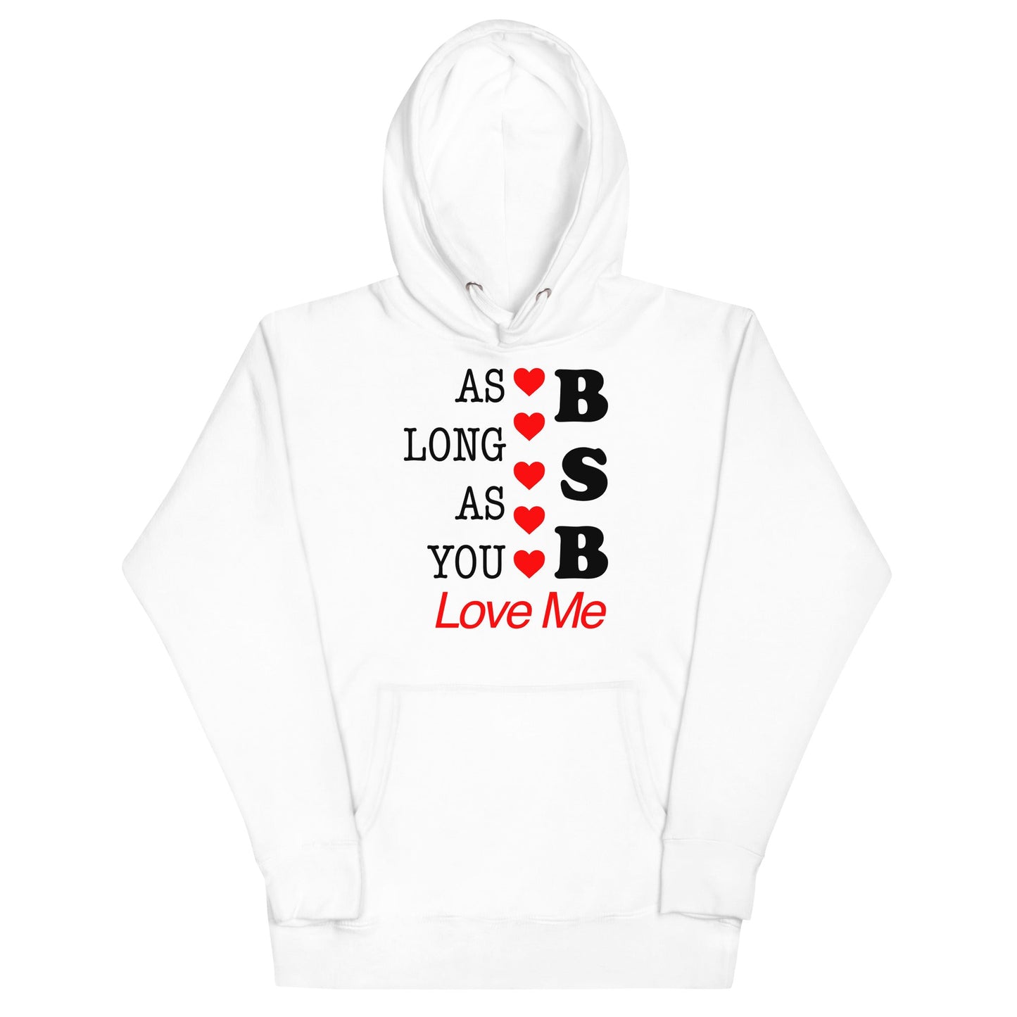 Backstreet Boys - As Long as You Love Me Hoodie White