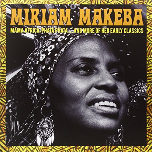 Mama Africa: Pata Pata. And More Of Her Classics