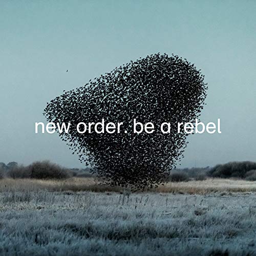 Be a Rebel (Limited Edition Dove Grey Vinyl)