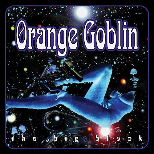 Orange Goblin The Big Black