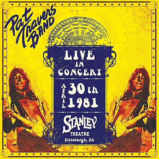 Pat Travers Live In Concert April 30th, 1981 - Stanley Theatre, Pittsburgh, PA