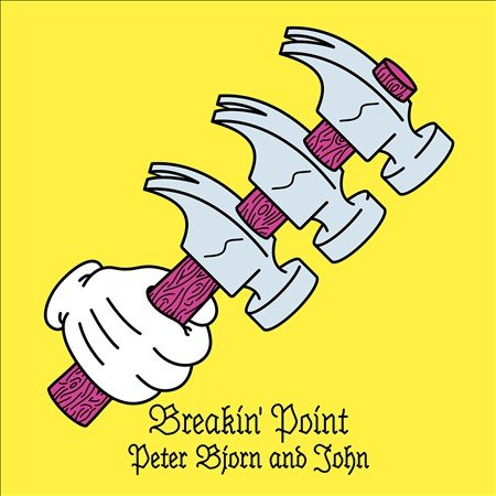 Peter Bjorn & John BREAKIN' POINT