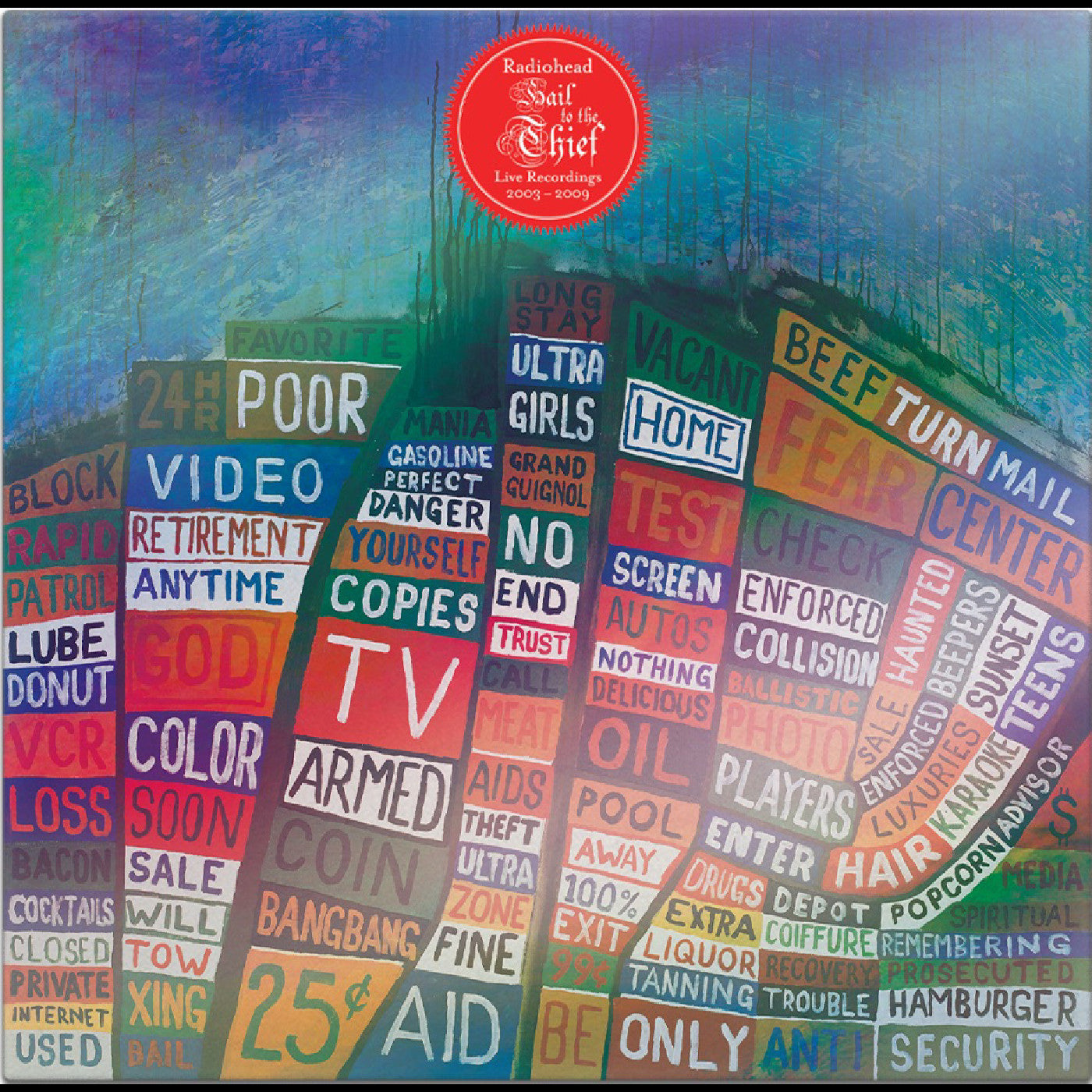 Hail To The Thief (Live Recordings 2003-2009)