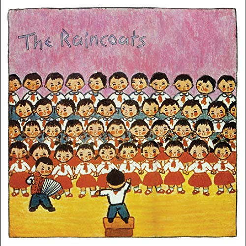 The Raincoats (40th Anniversary Remaster - Color Vinyl)