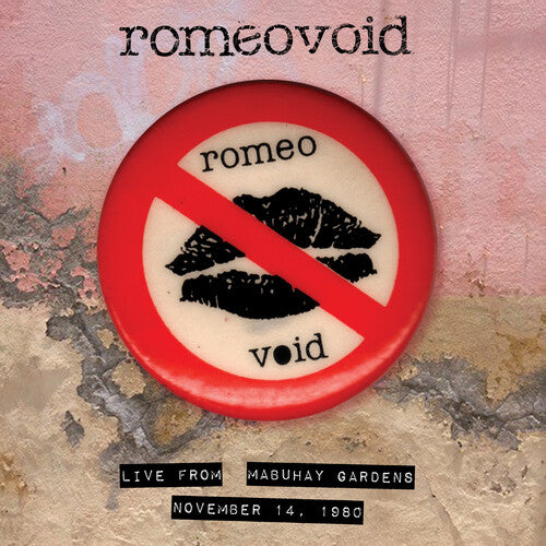 Romeo Void Live From The Mabuhay Gardens: November 14,1980 (RSD 4.22.23)